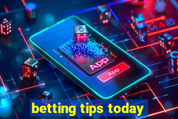 betting tips today